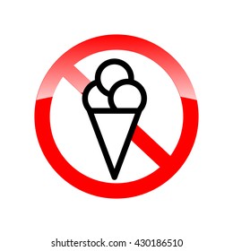 No ice cream sing. No ice-cream. Stop ice cream. Red forbidding symbol for ice-cream. Ban cold dairy delicacy. Forbidden to eat sweets. Red icon without ice cream. No eating sign. Vector illustration