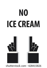 NO ICE CREAM typography vector illustration