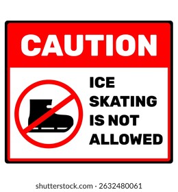 No ice skating vector illustration for printable. Sticker or placard caution symbol. Prohibition symbol square shape
