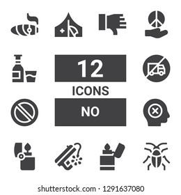 no icon set. Collection of 12 filled no icons included Cockroach, Lighter, Peace, Failure, Forbidden, No trucks, Red cross, Alcohol, Cigar, Dislike