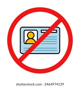 No Identification Card Sign on White Background