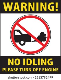 No idling turn off your engine warning sign notice vector