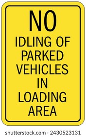 No idling warning sign and labels
