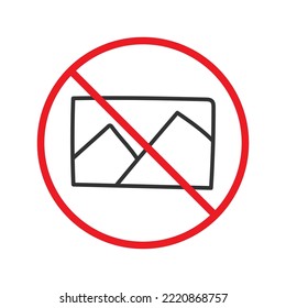 No image icon. Forbidden picture icon. No photo vector sign. Warning, caution, attention, restriction flat sign design. Do not take a picture sign