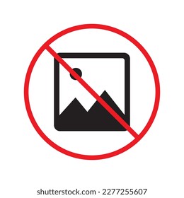 No image icon. Forbidden picture icon. No photo vector sign. Warning, caution, attention, restriction ban label attention danger flat sign design. Do not take a picture symbol pictogram