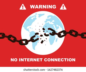 No internet connection vector concept poster or banner with breaking chain symbolizing broken links connection on background of earth globe.