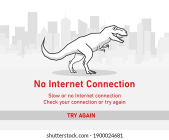 No Internet Page Down Web Page Not Loading Opening,Dinosaur T-rex Concept