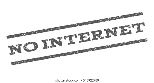 No Internet watermark stamp. Text tag between parallel lines with grunge design style. Rubber seal stamp with dirty texture. Vector grey color ink imprint on a white background.