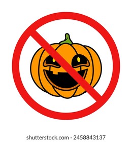 No Jack o Lantern Sign on White Background
