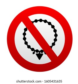 No Jewelry Forbidden Sign Vector Icon