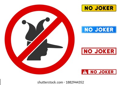 No Joker sign with words in rectangle frames. Illustration style is a flat iconic symbol inside red crossed circle on a white background. Simple No Joker vector sign, designed for rules, restrictions,