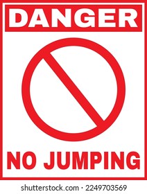NO jumping here warning sign vector