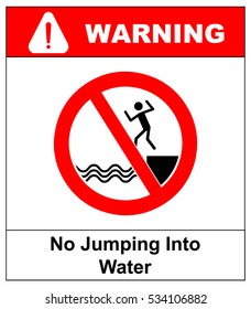 No jumping into water