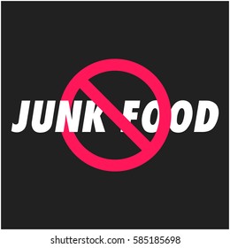 No Junk Food (Flat Style Vector Illustration Concept Design)
