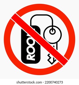 No key. Key ban. No room key. Vector icon.