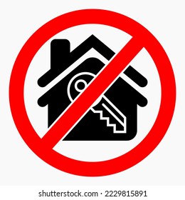 No key in the house. Keyless entry to the apartment. Prohibit the use of a key. Vector icon.