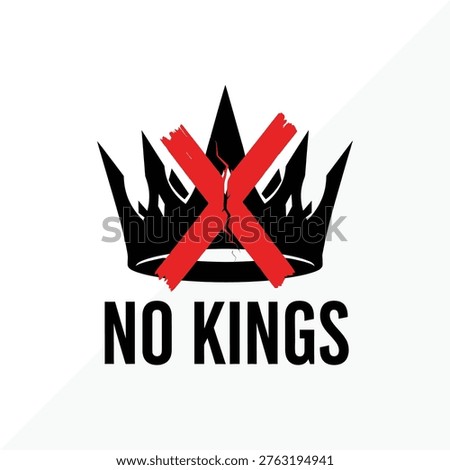 No kings a bold statement against monarchy and authority