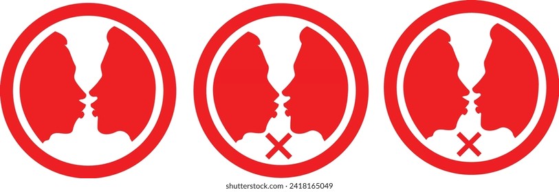 No kissing in this area, no kissing in public, no open mouth to mouth.