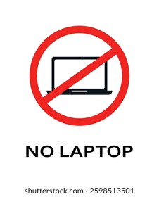 No laptop sign inside a red prohibition circle. For cafes and public areas promoting a laptop-free zone. For digital detox concepts, freelancer restrictions, and no-work policies.