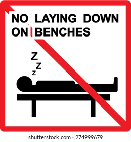 No laying down on benches Sign