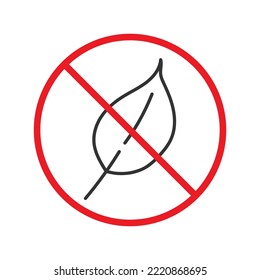 No leaf icon. Forbidden leaf icon. No leaf vector symbol. Prohibited vector icon. Warning, caution, attention, restriction flat sign design. Do not 