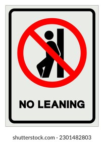 No Leaning Symbol Sign ,Vector Illustration, Isolate On White Background Label. EPS10