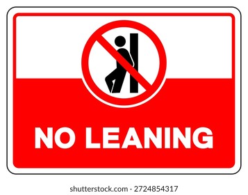 No Leaning Signo De Símbolo, Ilustración vectorial, Aislar En La Etiqueta De Fondo Blanco. EPS10