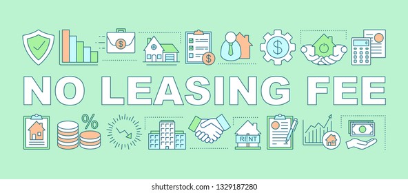 No leasing fee word concepts banner. Property deal agreement, contract. Real estate market presentation, website. Isolated lettering typography idea with linear icons. Vector outline illustration