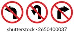 No left right and U turn sign symbol, prohibitory traffic sign, red crossed out circle symbol with arrow, set