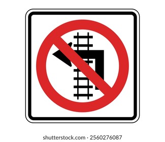 No Left Turn Across Track Sign Vector Indicating Prohibition of Left Turn Where Railroad Tracks Are Present, Perfect for Road Safety and Traffic Management, High-Quality Vector Stock Image