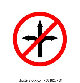 No left turn, no right turn, no straight ahead sign