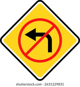No left turn sign. prohibitory traffic signs. red crossed out circle symbol.  driving navigation icons. arrow pointing to the right. Turning left prohibited