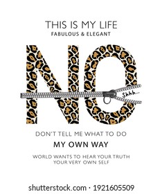 No leopard text vector illustration design for fashion graphics, t shirt prints, posters, stickers etc