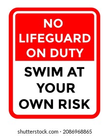 no lifeguard on duty, swim at your own risk, vector illustration svg