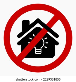 No light in the house. Light prohibition. Vector icon.