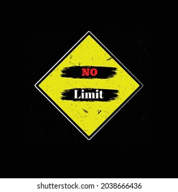 no limet.  typography for t-shirt stamp, tee print, applique, fashion slogan, badge, label clothing, jeans, or other printing products. Vector illustration