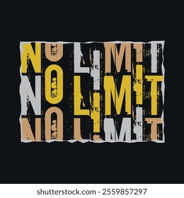 No limit typography slogan for print t shirt design