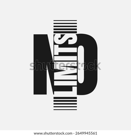 No limit typography t shirt print,poster etc.
