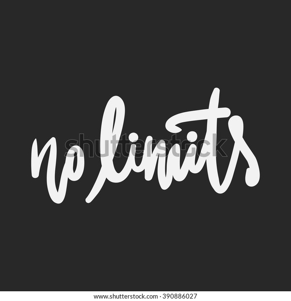 No Limits Hand Lettering Custom Typography Stock Vector Royalty Free