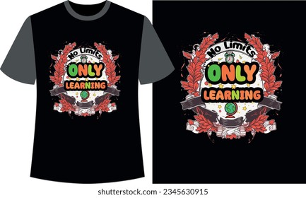 No Limits Only Learning back to school t-shirt design