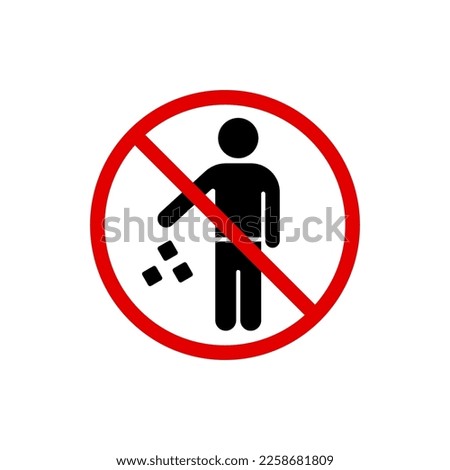 No littering sign. Keep clean. Do not throw garbage flat icon isolated on white background. Vector illustration