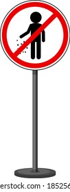 No littering sign with stand isolated on white background illustration