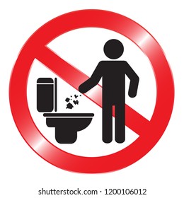 No littering in toilet sign on white background.