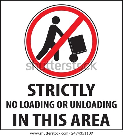 Similar – Image, Stock Photo Parking prohibited loading=