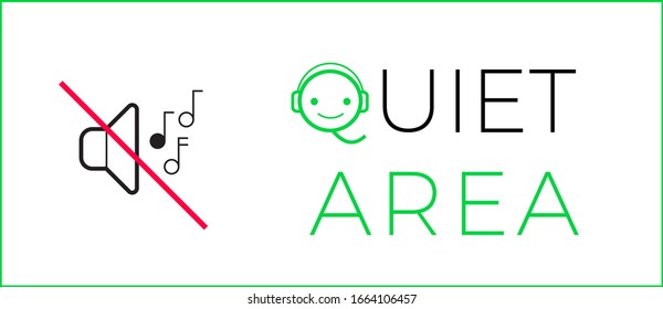 No Loud Music Or Talk Sign  - Quiet Area, Please Keep Silent And Use Headphones