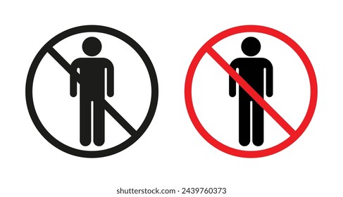 No man sign. male restrict vector symbol. men not allowed icon. man do not enter sign. No human logo.