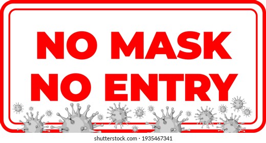 No Mask No Entry. Horizontal Warning Signage For Restaurant, Cafe And Retail Business. 