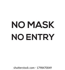 No mask No entry Vector illustration Corona virus Covid-19  design