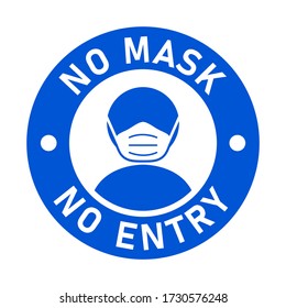 No Mask No Entry or Wear a Face Mask Round Badge Sticker Icon with Text. Vector Image.