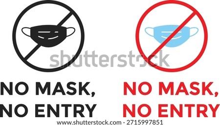 no mask icon. Remove face covering symbols. Mask prohibition graphic design. No face cover symbol. Identity verification sign
